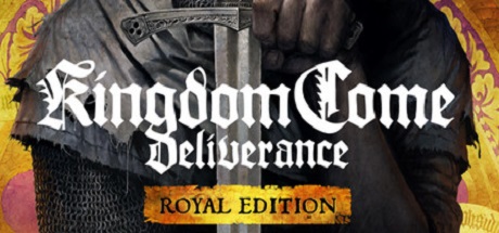 Kingdom Come: Deliverance — Royal Edition