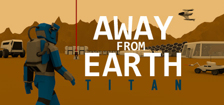 Away From Earth: Titan