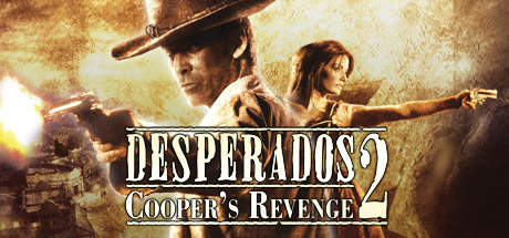 Desperados 2: Cooper’s Revenge