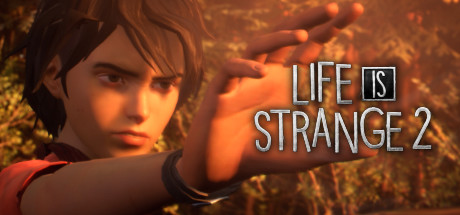 Life is Strange 2 Episode 1-5