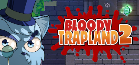 Bloody Trapland 2 Curiosity