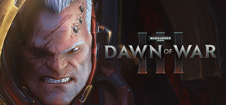 Warhammer 40,000 Dawn of War 3