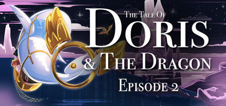 The Tale of Doris and the Dragon – Episode 2
